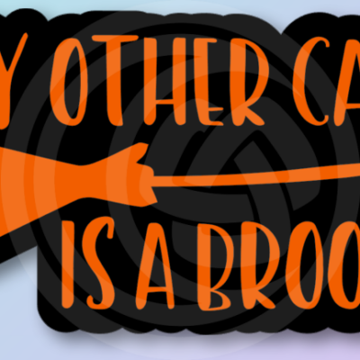 "My Other Car is a Broom" Decal